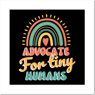 Advocate For Tiny Humans Posters and Art